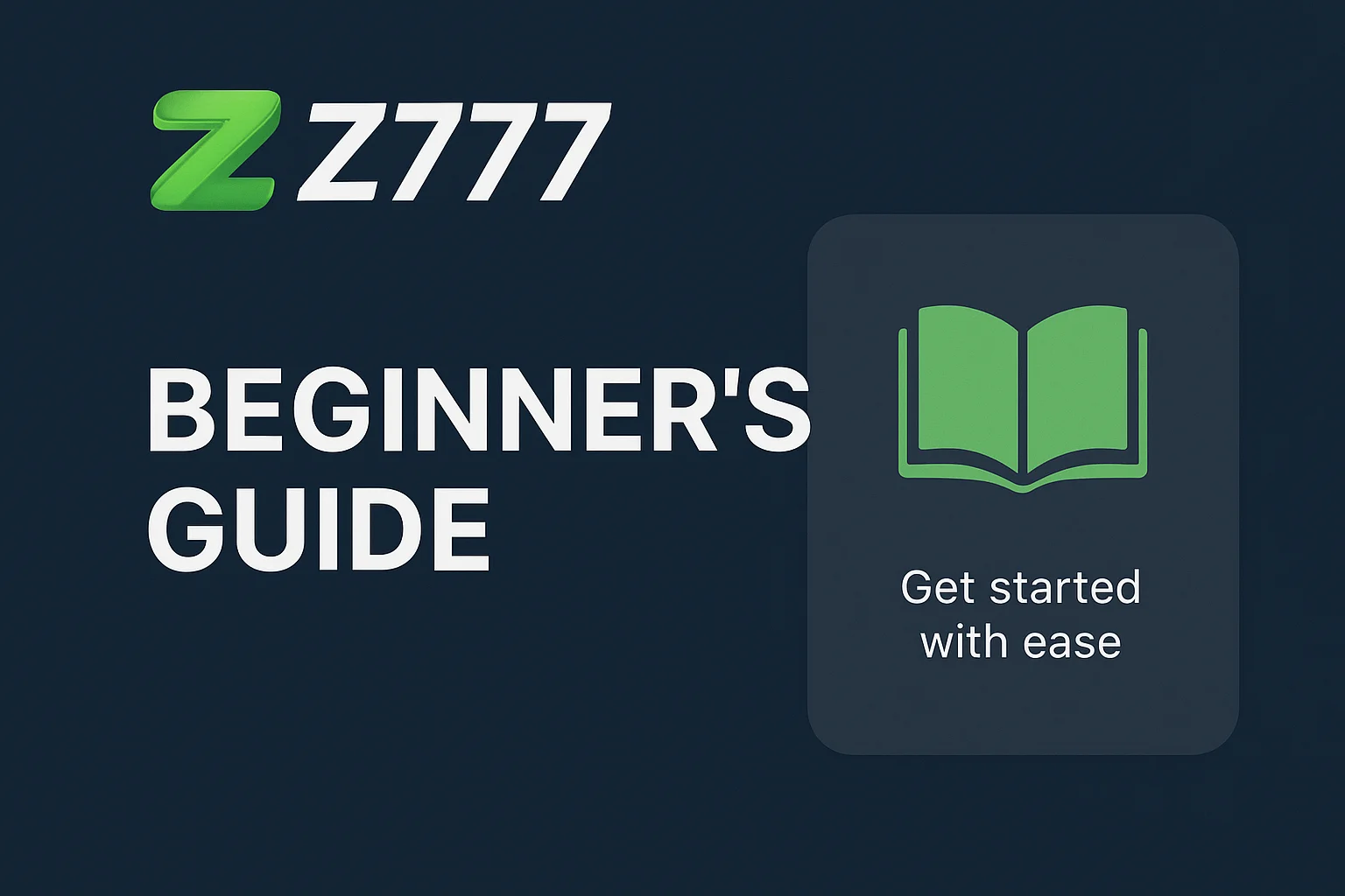 Z777 beginner's guide